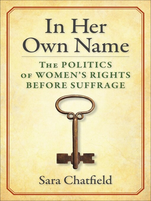 Title details for In Her Own Name by Sara Chatfield - Available